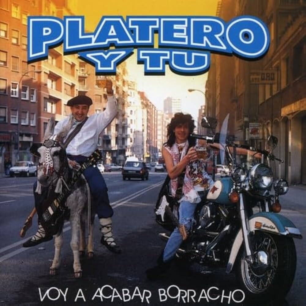 the album cover for Platero Y Tu - Voy A Acabar Borracho