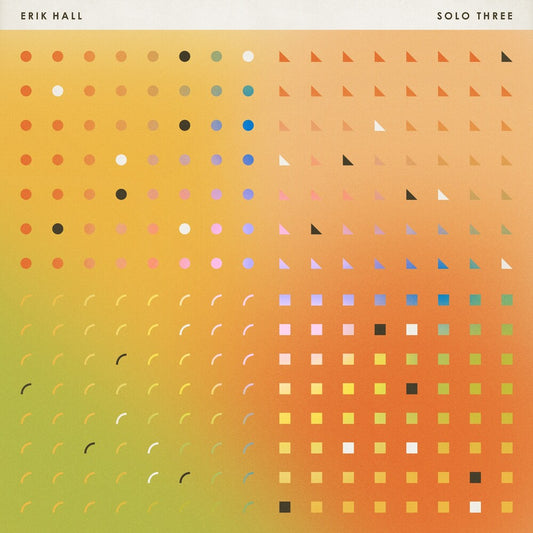 the album cover for Erik Hall - Solo Three