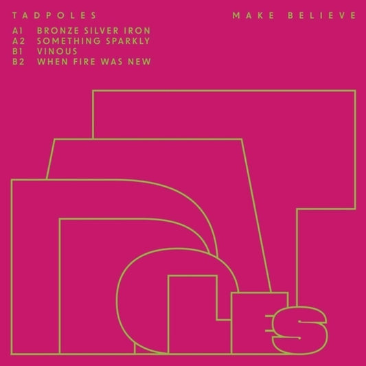 the album cover for Tadpoles - Make Believe
