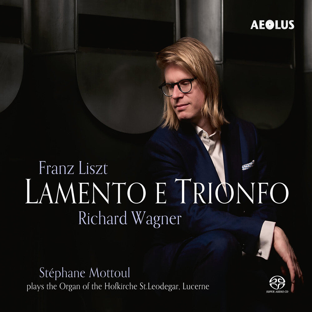the album cover for Stephane Mottoul - Liszt & Wagner: Lamento E Trionfo