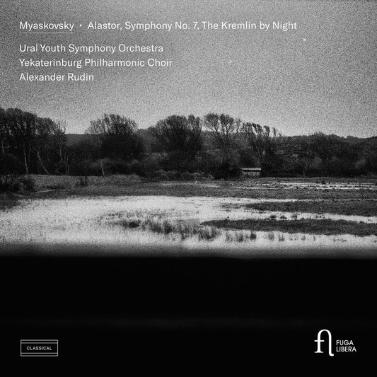 the album cover for Ural Youth Symphony Orchestra - Myaskovsky: Alastor Symphony No. 7 & The Kremlin