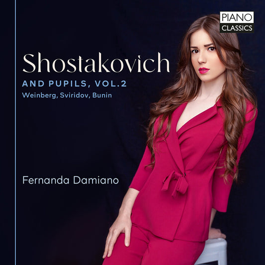 the album cover for Fernanda Damiano - Shostakovich & Pupils Vol. 2 - Weinberg Sviridov