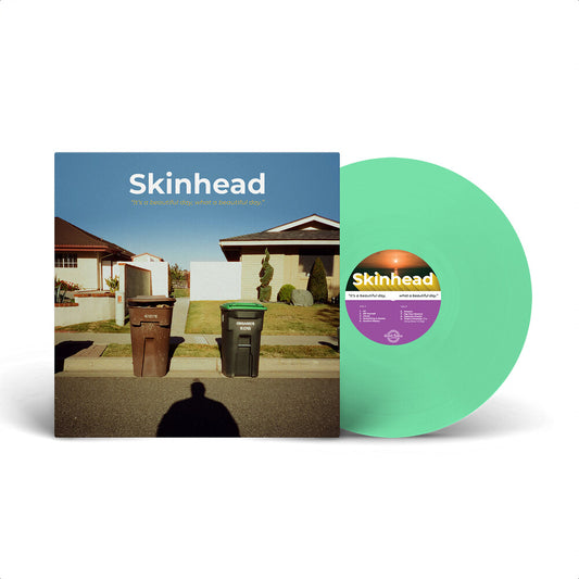 the album cover for Skinhead - It's A Beautiful Day What A Beautiful Day [Colored Vinyl]