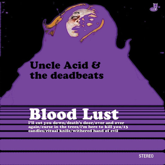 the album cover for Uncle Acid / Deadbeats - Blood Lust