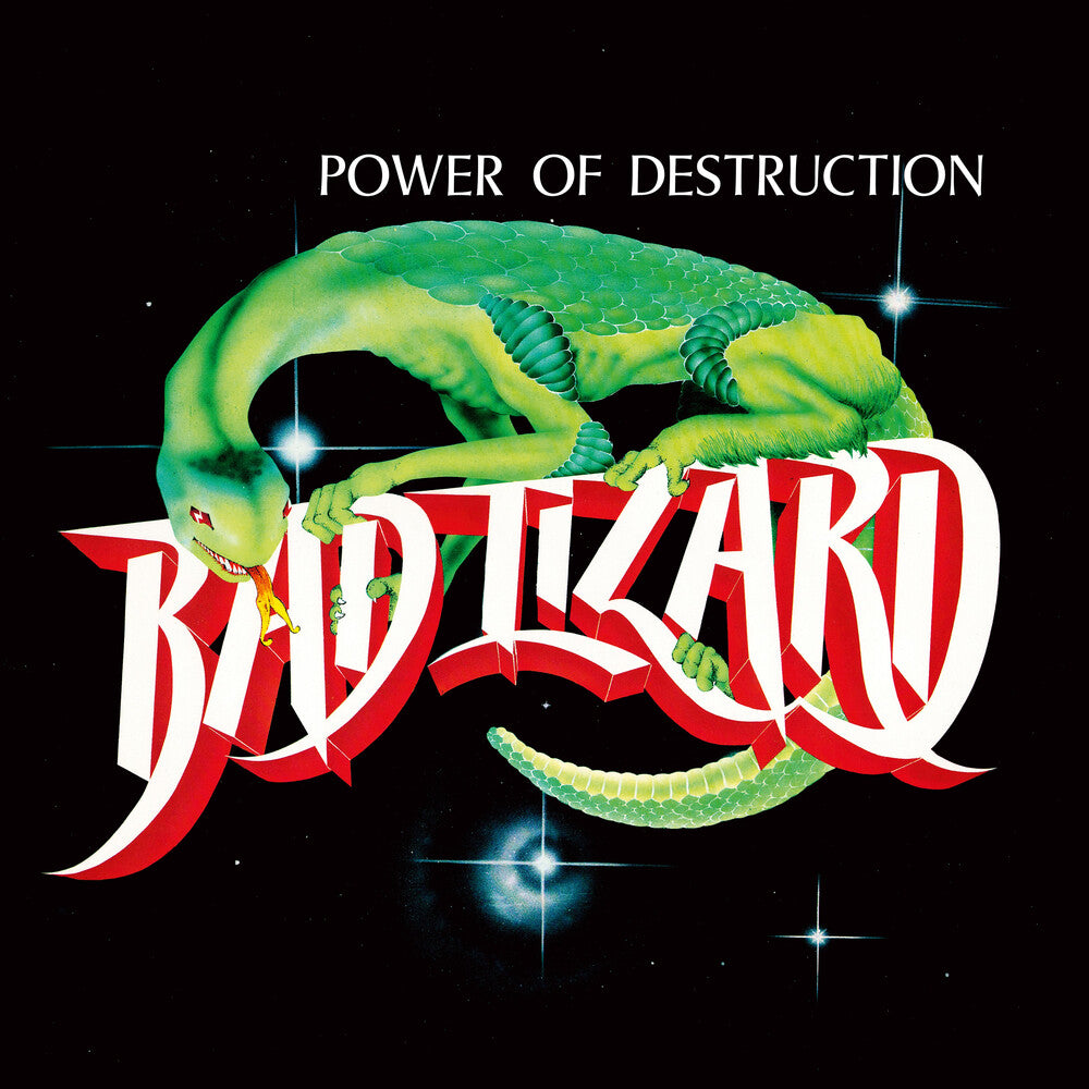 the album cover for Bad Lizard - Power Of Destruction