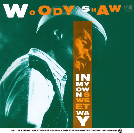 the album cover for Woody Shaw - In My Own Sweet Way (Audp) [Deluxe] (Frpm) [Remastered]