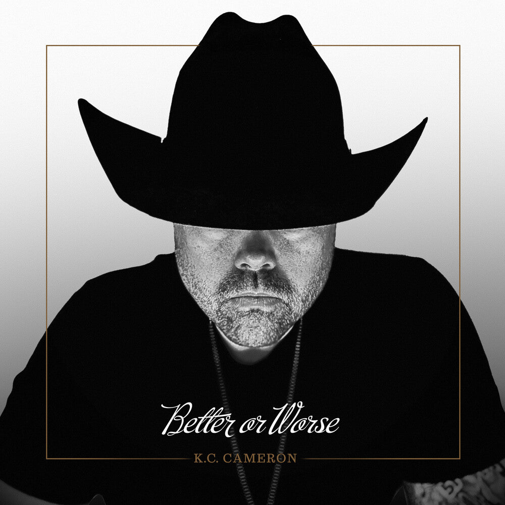 the album cover for Kc Cameron - Better Or Worse