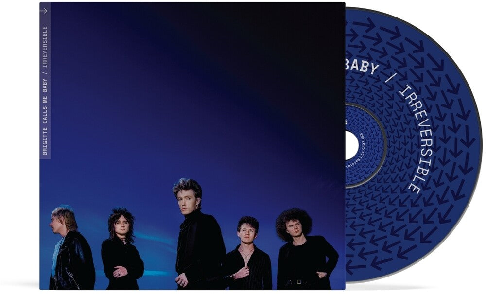 the album cover for Brigitte Calls Me Baby - Irreversible