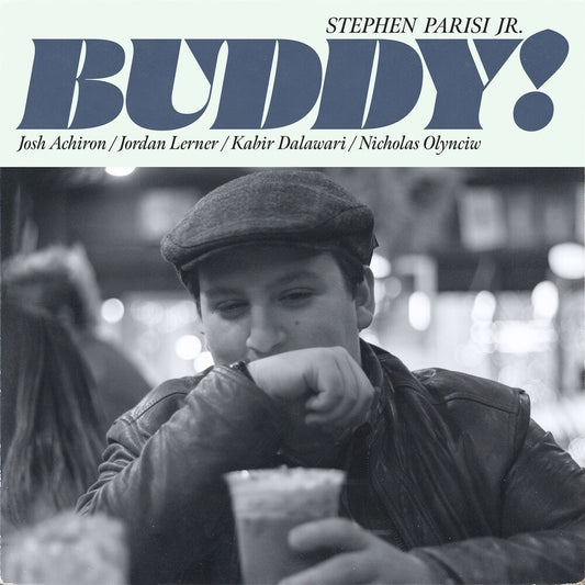 the album cover for Parisi Jr.,Stephen - Buddy