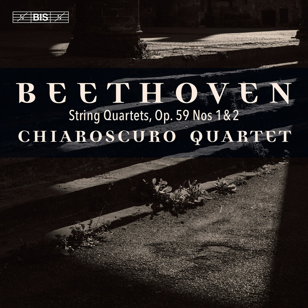 the album cover for Chiaroscuro Quartet - Beethoven: String Quartets Op. 59 Nos. 1-2