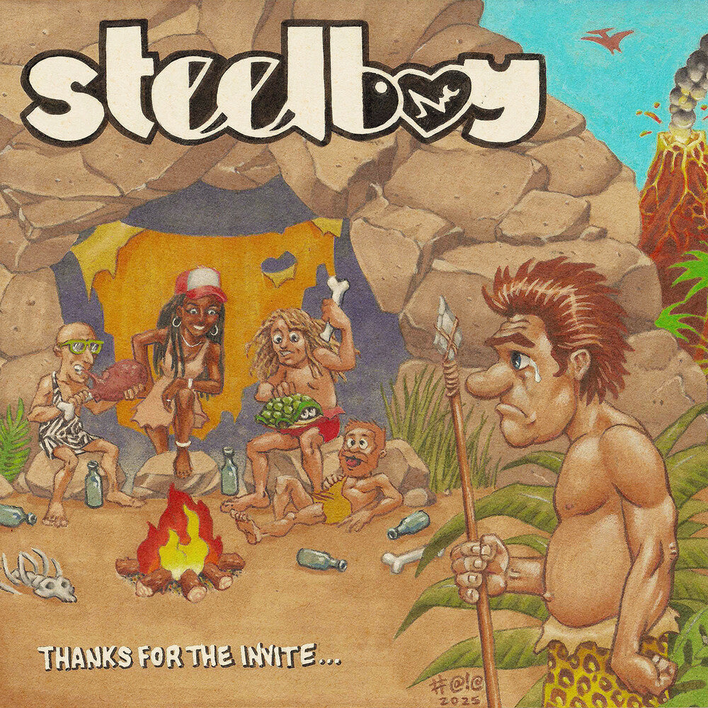 the album cover for Steelboy - Thanks For The Invite