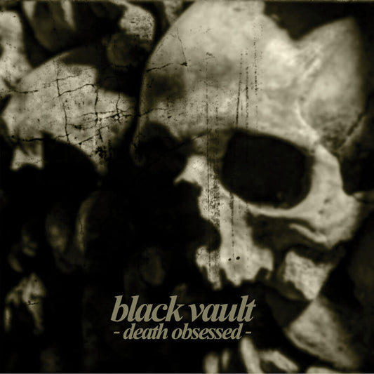 the album cover for Black Vault - Death Obsessed