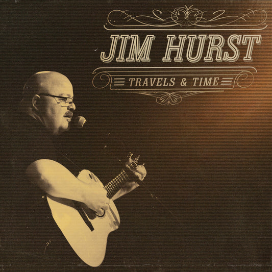 the album cover for Jim Hurst - Travels & Time
