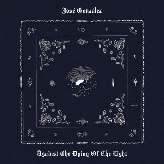 the album cover for Jose Gonzalez - Against The Dying Of The Light