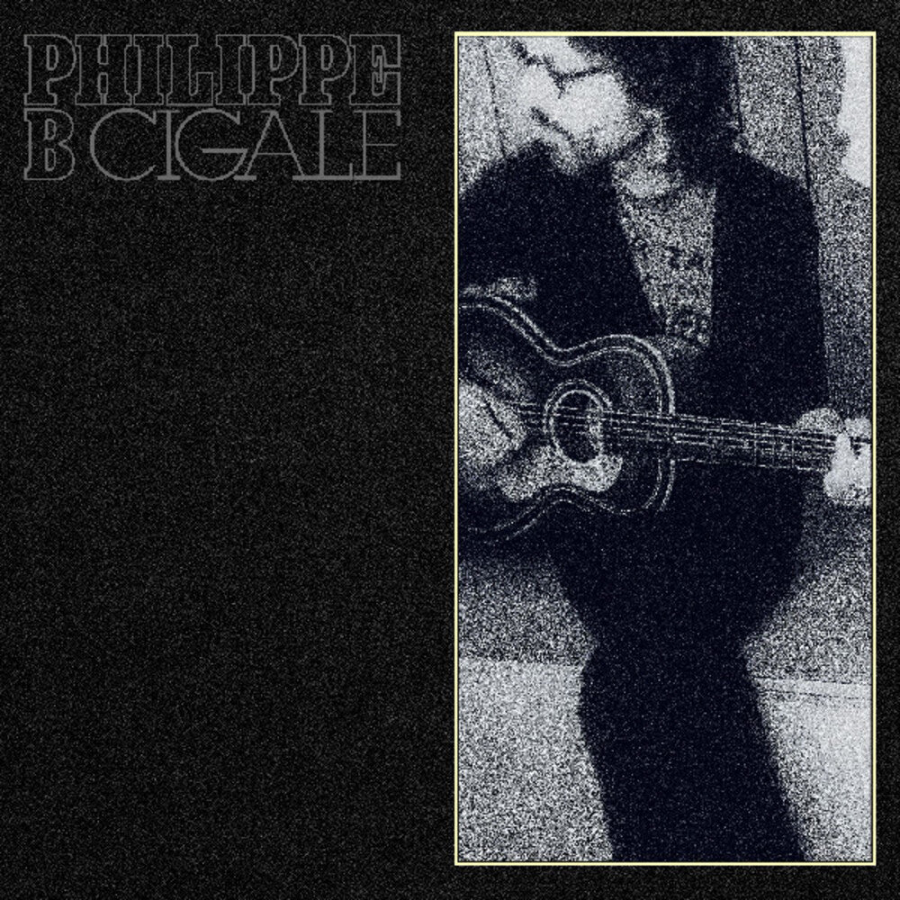 the album cover for Philippe B - Cigale [180 Gram]