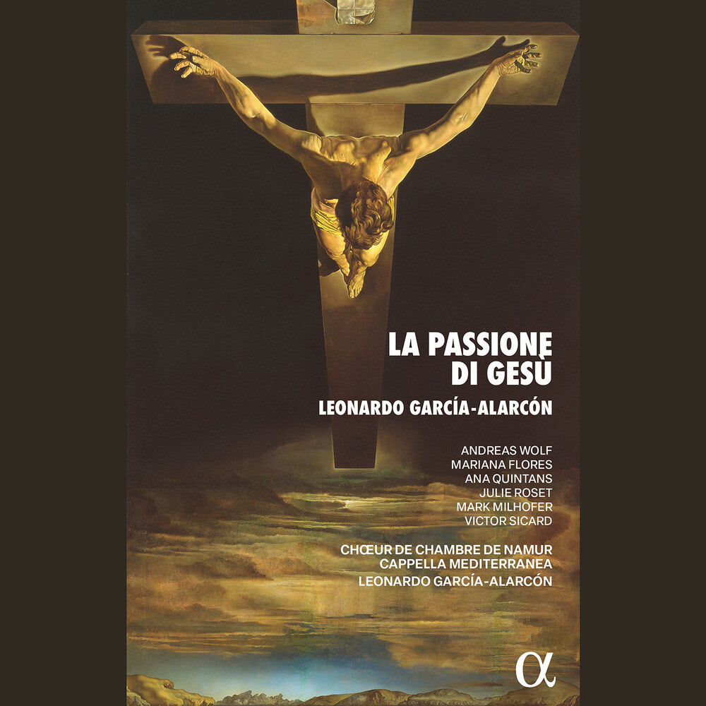 the album cover for Andreas Wolf - Garcia-Alarcon: La Passione Di Gesu Overo Il Vange
