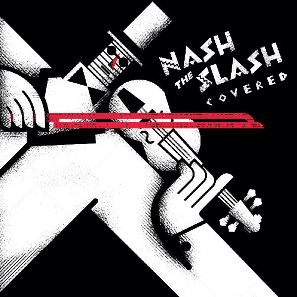 the album cover for Nash The Slash - Covered
