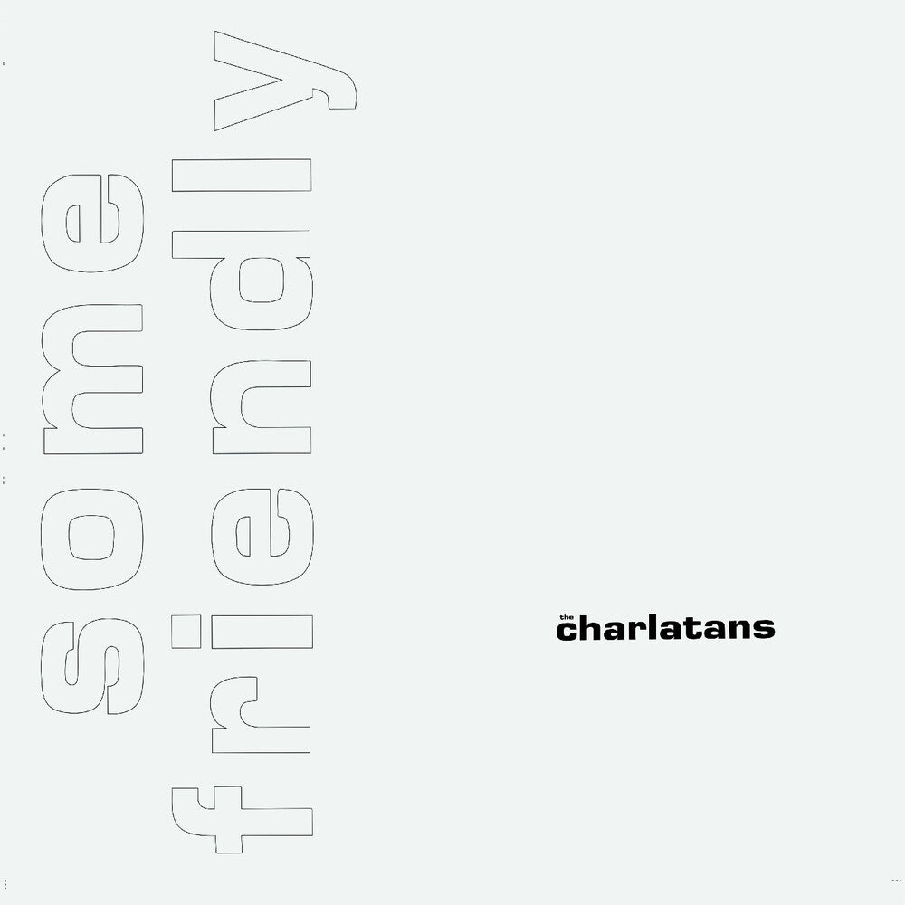 the album cover for Charlatans Uk - Some Friendly 35th Anniversary Edition [Colored Vinyl]
