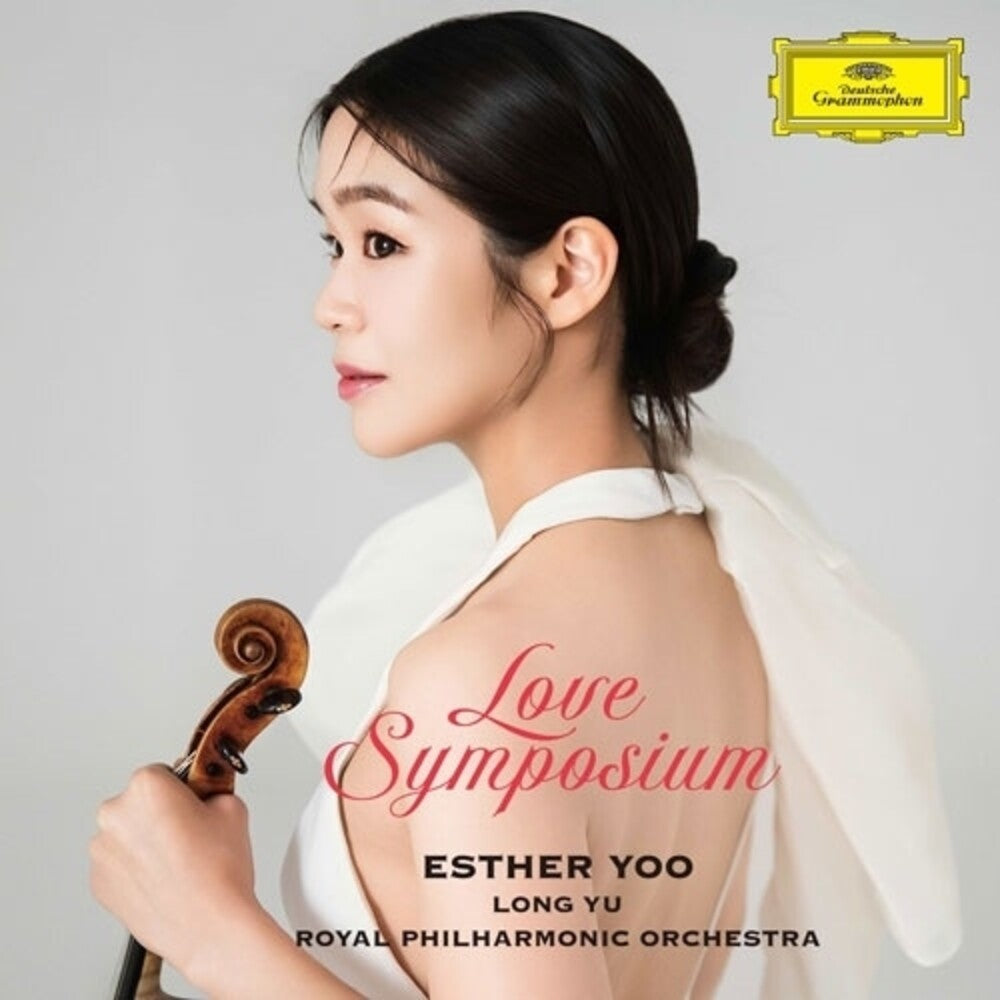 the album cover for Esther Yoo  / Yu,Long / Royal Philharmonic Orch - Love Symposium (Uk)