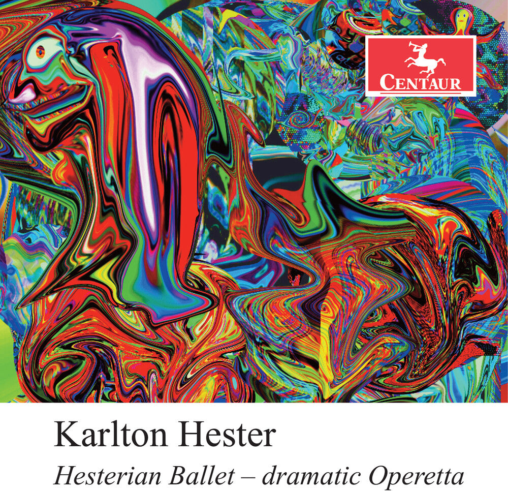 the album cover for Karlton Hester - Hesterian Ballet - Dramatic Operetta