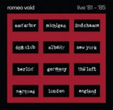 Romeo Void - Live '81 -'85 [LP]