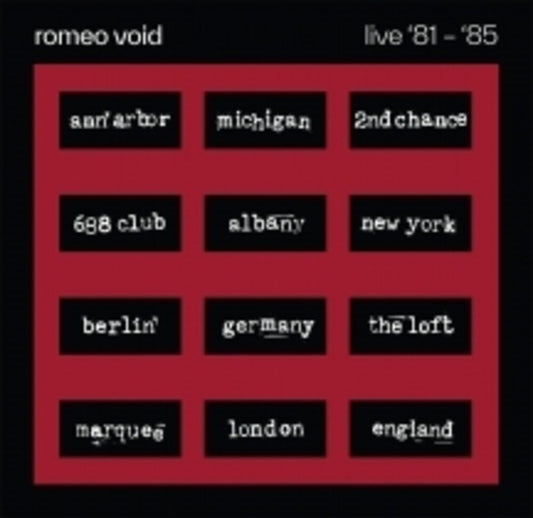 the album cover for Romeo Void - Live '81 -'85