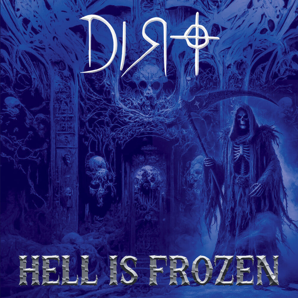 the album cover for Dirt - Hell Is Frozen