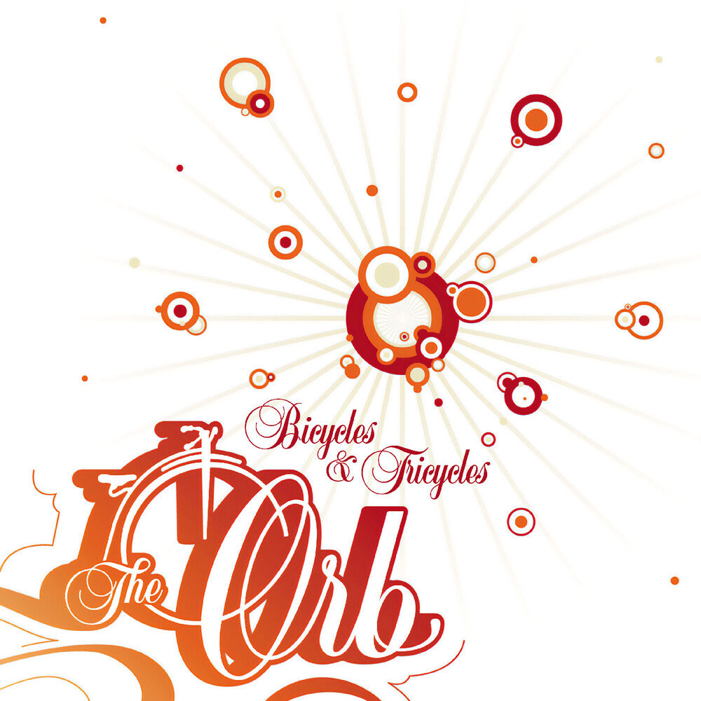 the album cover for ORB - Bicycles & Tricycles - Clear [Clear Vinyl]