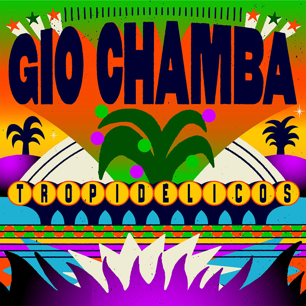 the album cover for Gio Chamba - Tropidelicos [Mango Viper Swirl]