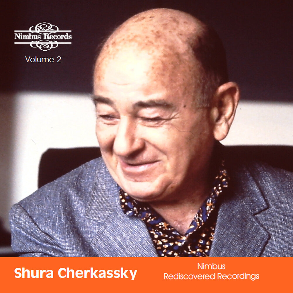 the album cover for SHURA CHERKASSKY - Shura Cherkassky - Nimbus Rediscovered Recordings