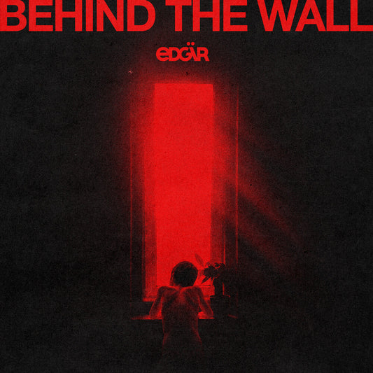 the album cover for Edgar - Behind The Wall
