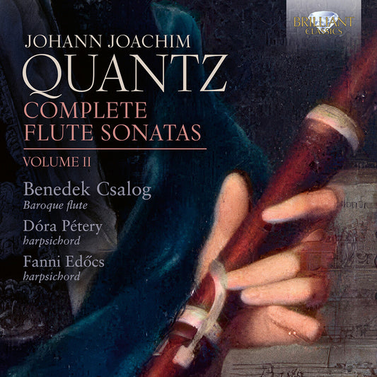 the album cover for Benedek Csalog - Quantz: Complete Flute Sons Vol. 2