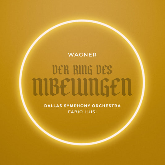 the album cover for Dallas Symphony Orchestra - Wagner: Der Ring Des Nibelungen (Live)