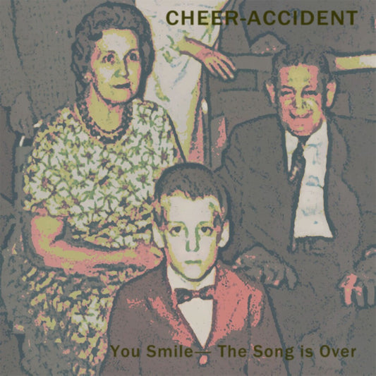 the album cover for Cheer-Accident - You Smile -The Song Is Over (Bonus Dvd)