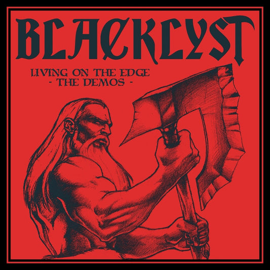 the album cover for Blacklyst - Living On The Edge - Demos