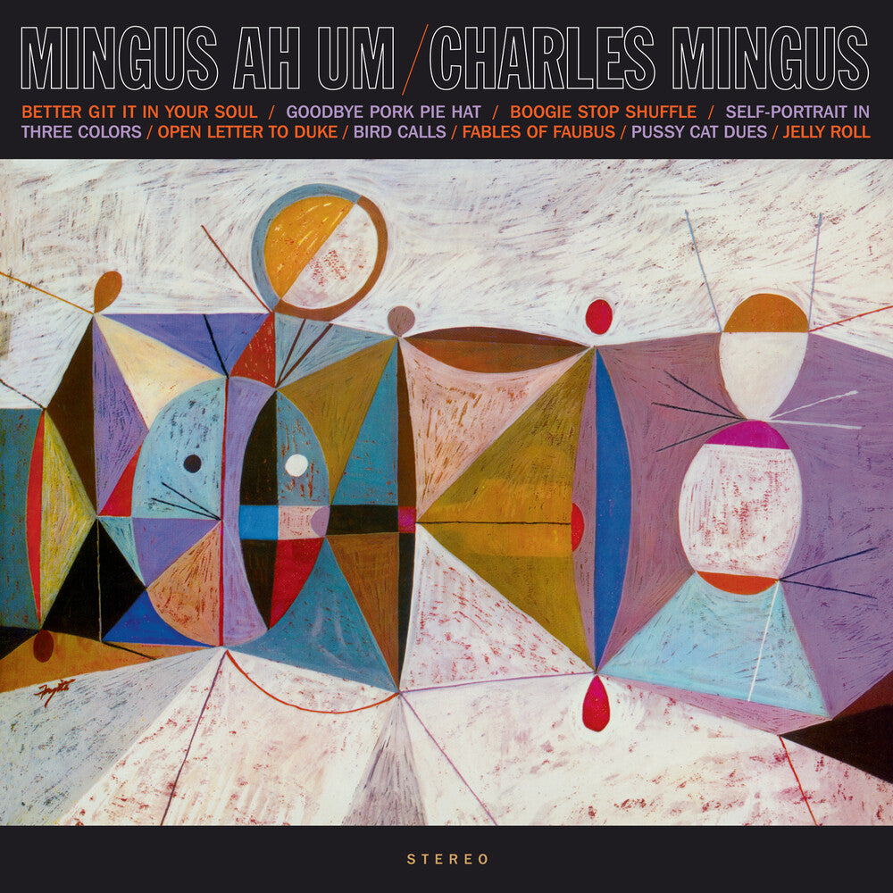 the album cover for Charles Mingus - Mingus Ah Um - Limited 180-Gram Vinyl