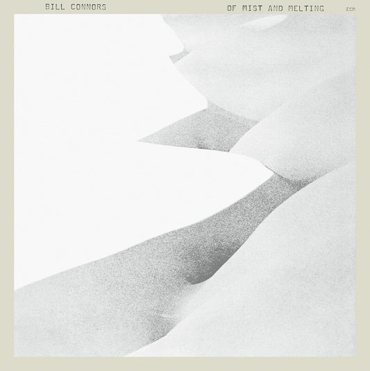 the album cover for Bill Connors - Of Mist And Melting (Ecm Luminessence Series)