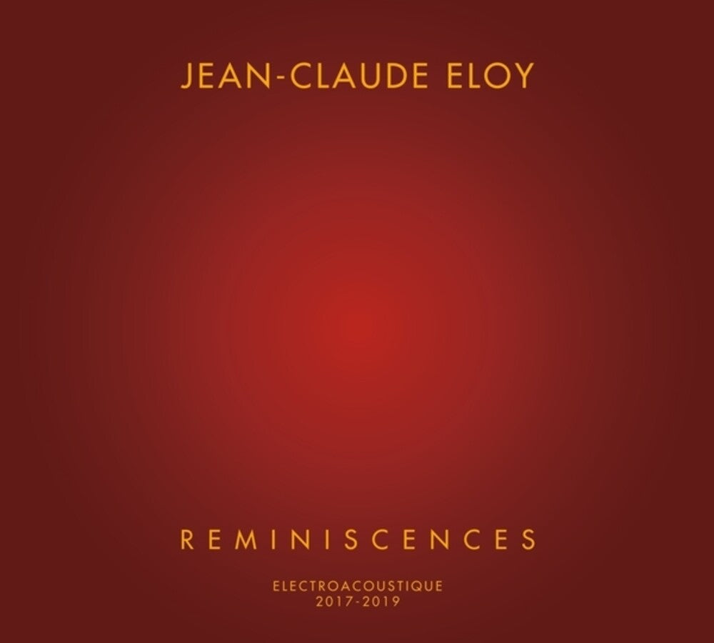 the album cover for Jean Eloy -Claude - Reminiscences (Box)