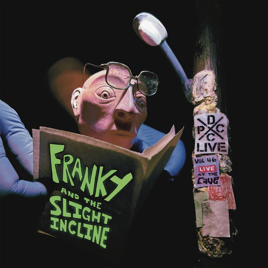the album cover for Franky & the Slight Incline - Dcxpc Live Vol. 46