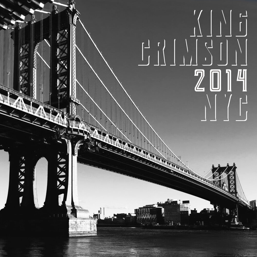 the album cover for King Crimson - 2014 Nyc (2cd)