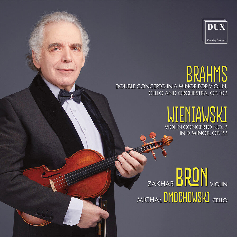 the album cover for Zakhar Bron - Brahms: Double Con In A Minor For Vn Vc & Orch Op.