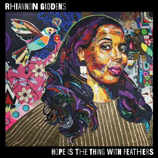 the album cover for Rhiannon Giddens - Hope is the Thing with Feathers
