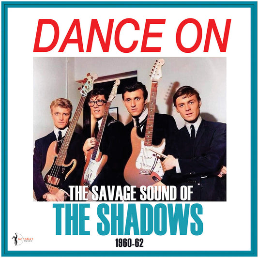 the album cover for Shadows - Play On The Savage Sound Of The Shadows 1960-62