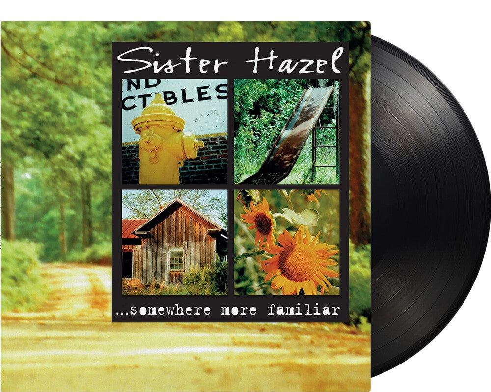 the album cover for Sister Hazel - Somewhere More Familiar (Blk) [180 Gram] (Hol)