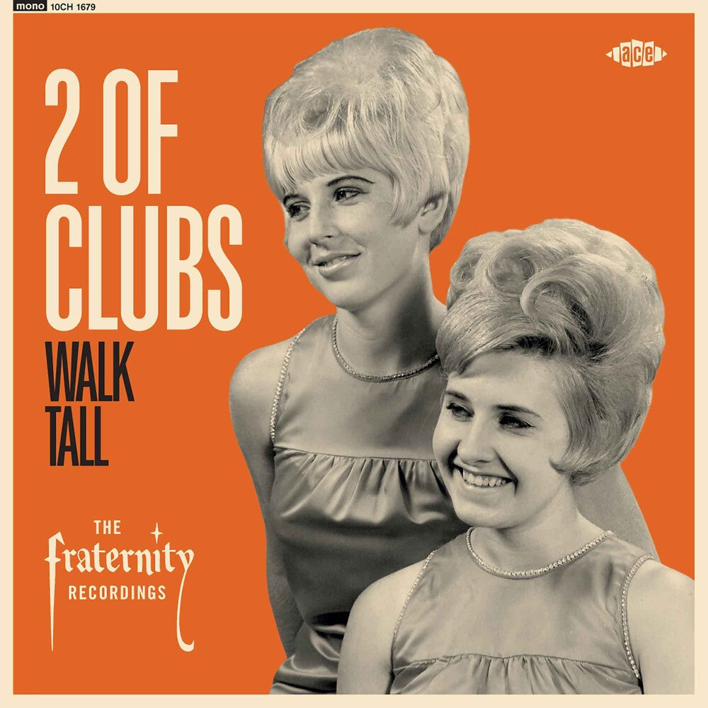 the album cover for 2 Of Clubs - Walk Tall: The Fraternity Recordings [180 Gram] (Uk)