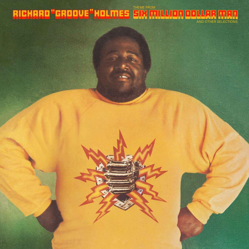 the album cover for Richard Holmes  Groove - Six Million Dollar Man (Ofgv) (Uk)