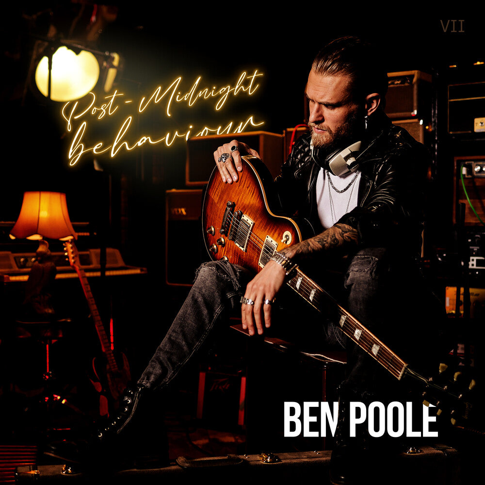 the album cover for Ben Poole - Post-Midnight Behaviour