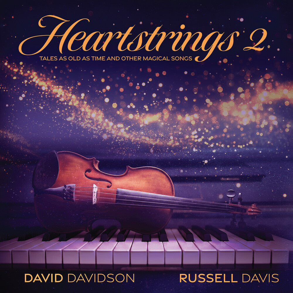 the album cover for David Davidson  & Russell Davis - Heartstrings 2 - Tales As Old As Time And Other Ma