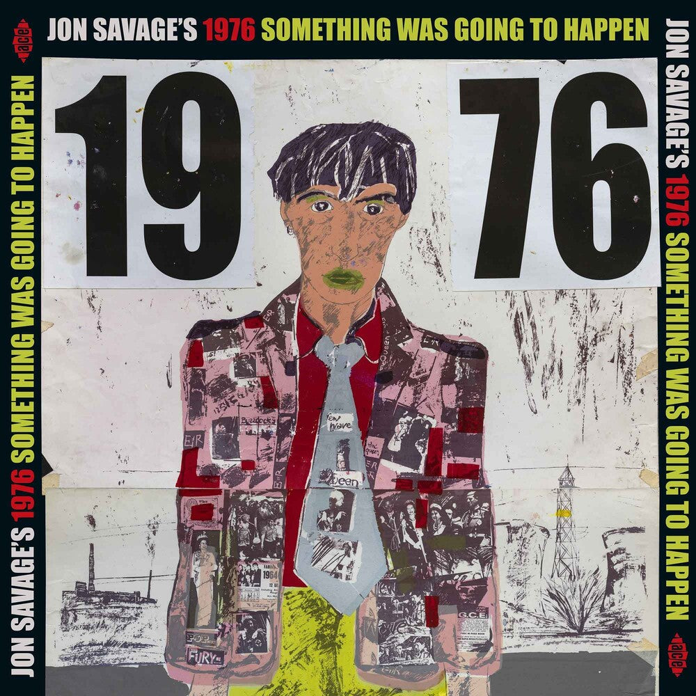 the album cover for Jon Savage's 1976 Something Was Going To Happen - Jon Savage's 1976 Something Was Going To Happen