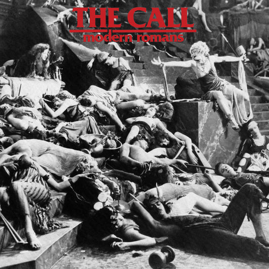 the album cover for Call - Modern Romans [With Booklet] (Hol)